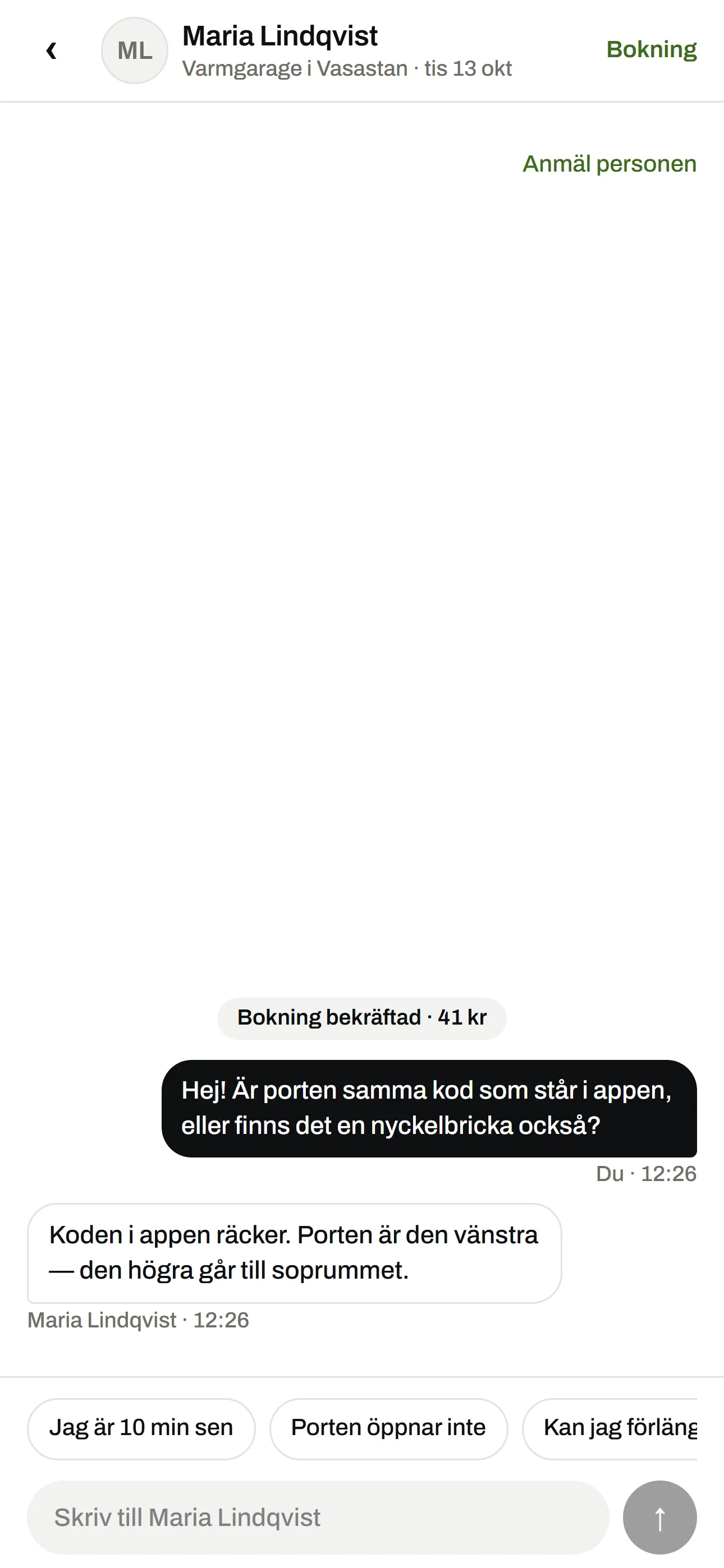 Tråden mellan hyrare och ägare med en fråga om porten, ägarens svar och snabbsvar att välja bland
