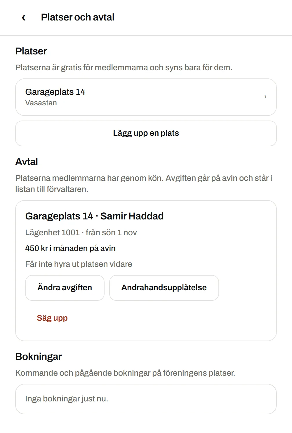 Föreningens sida Platser och avtal på webben, med en garageplats och medlemmens avtal